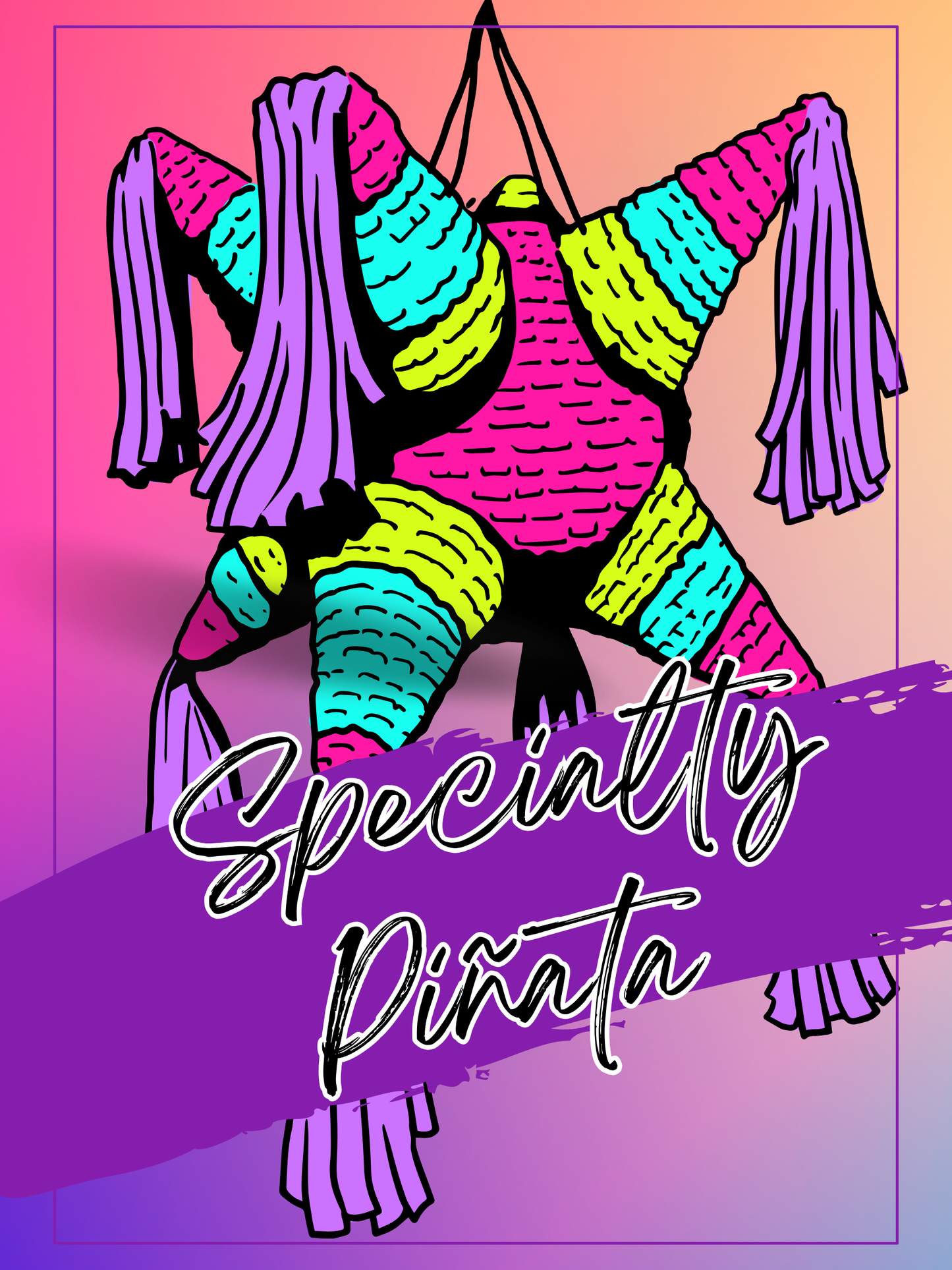 Specialty Piñata - Piñata Especializada