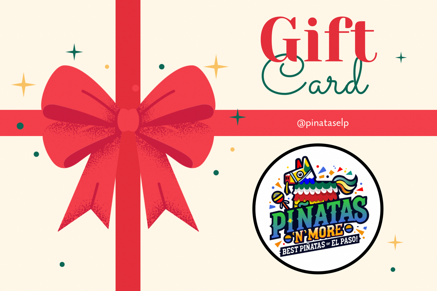 Piñatas N More Gift Card